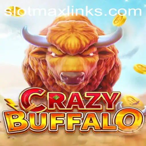 Exploring the Thrills of CRAZYBUFFALO and SLOTMAX Link