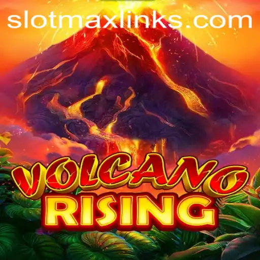 Discovering the Eruption: A Journey Through VolcanoRising and Its SLOTMAX Link