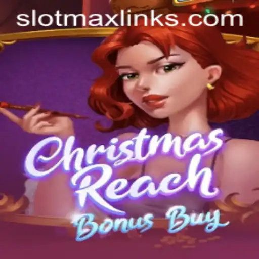 Experience the Festive Thrills with ChristmasReachBonusBuy